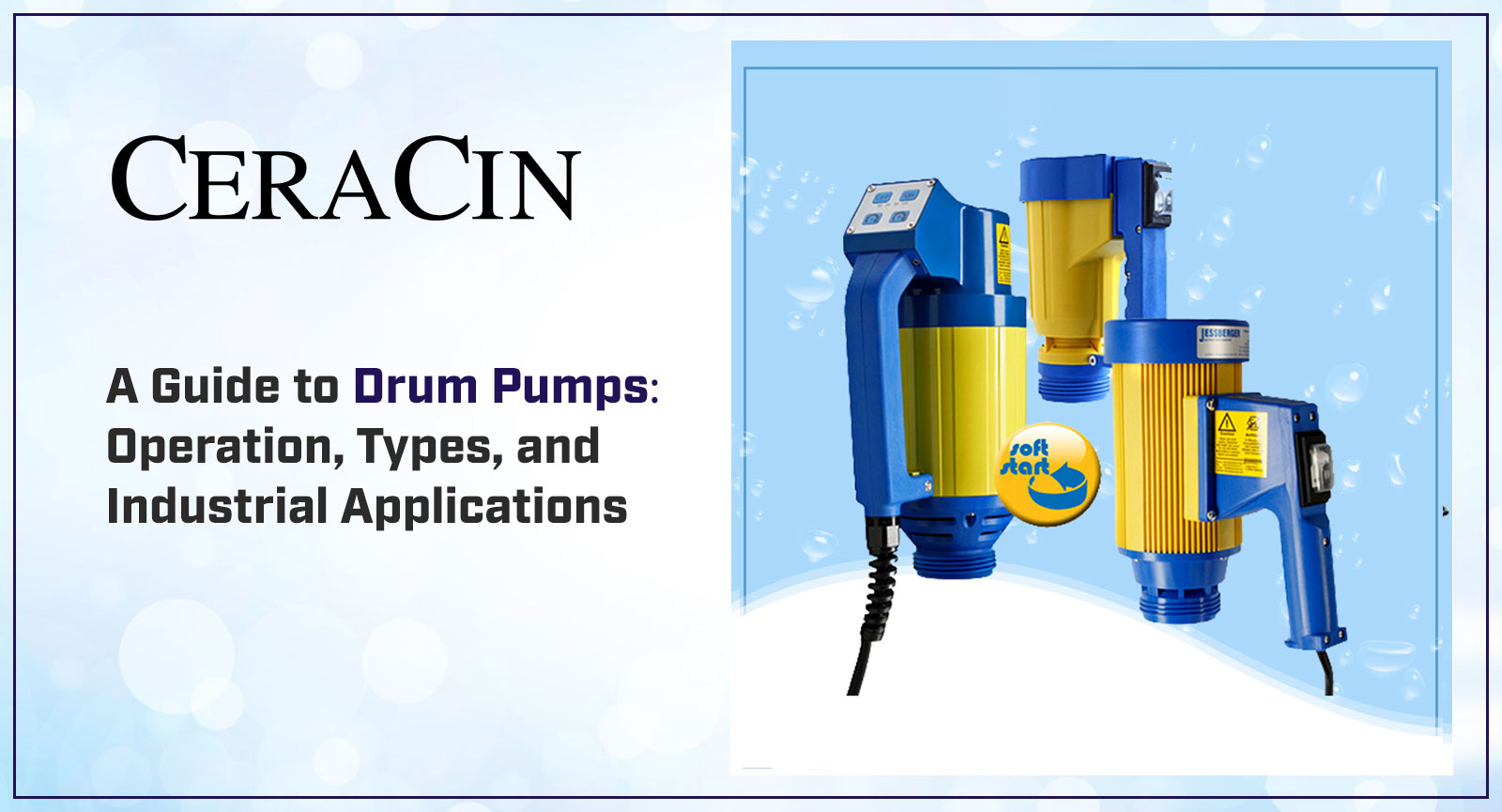 Drum Pumps, Ceracin